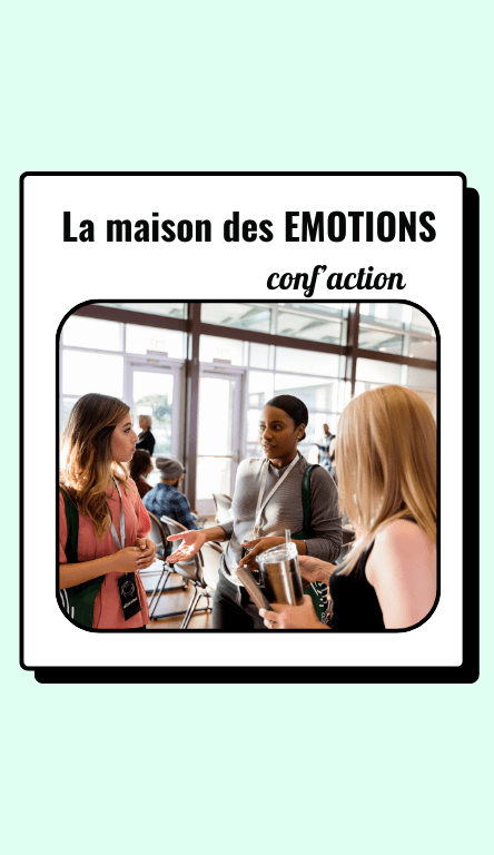 Conférence la maison des émotions par la Diffé'Rance
