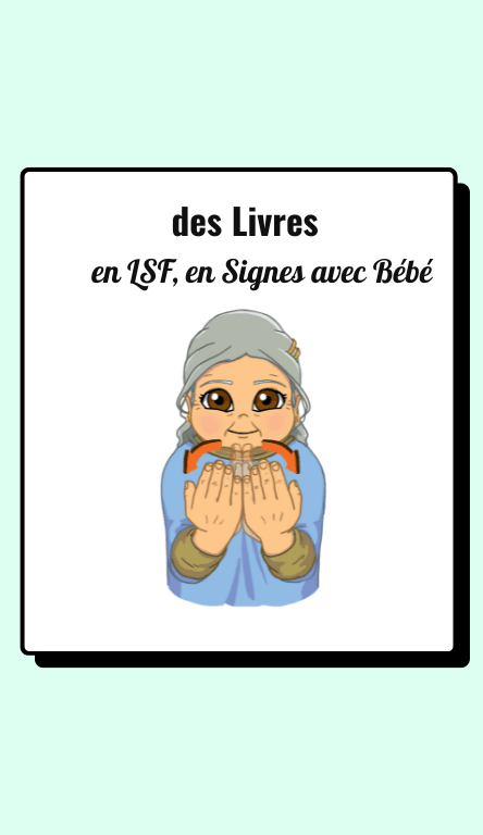 les livres en LSF, signes avec bébé