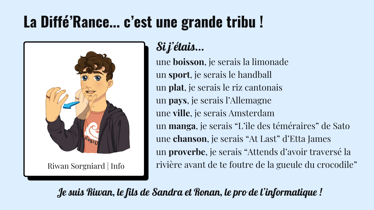 Riwan, fils de Sandra et Ronan, pro en informatique