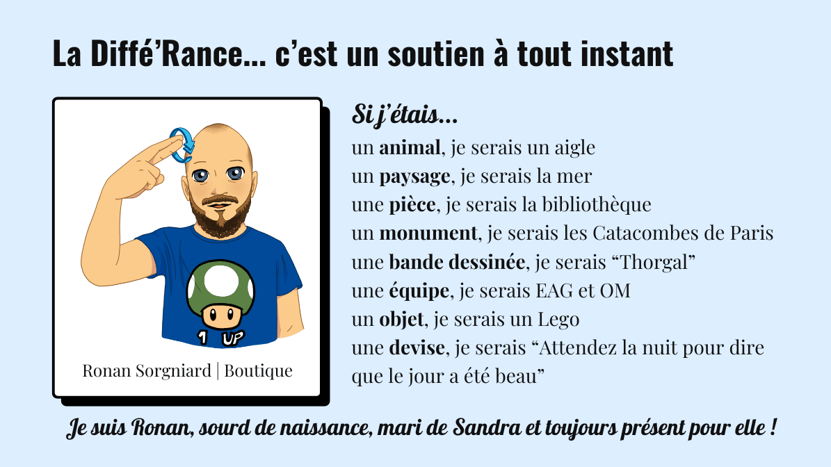Ronan, sourd de naissance, mari d eSandra et toujours présent pour elle